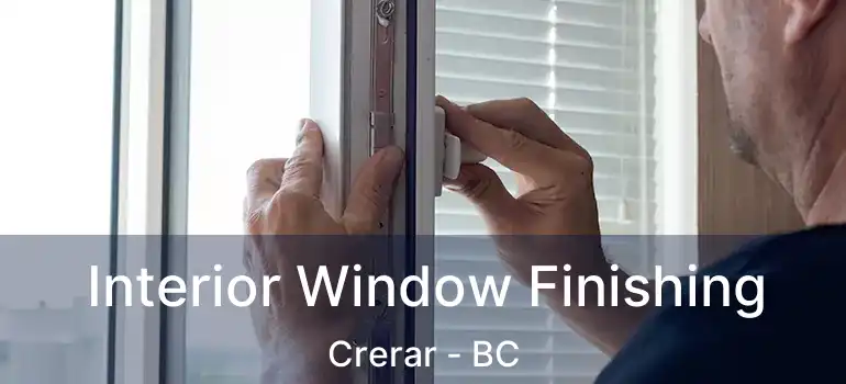 Interior Window Finishing Crerar - BC