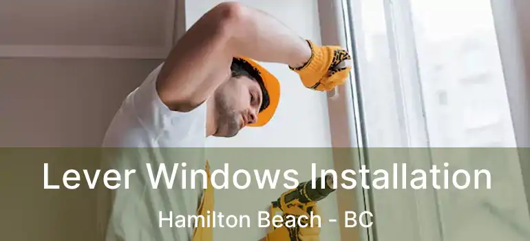  Lever Windows Installation Hamilton Beach - BC
