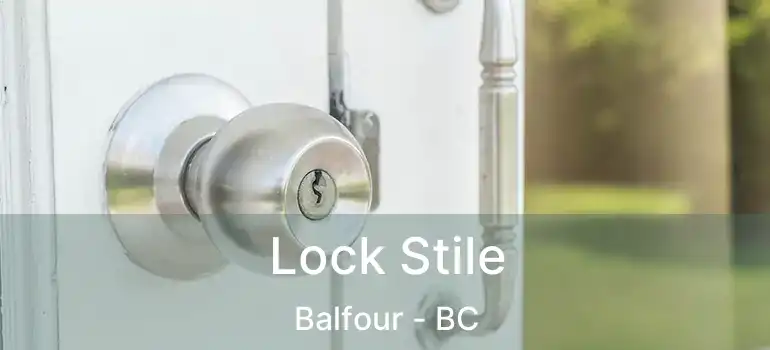  Lock Stile Balfour - BC