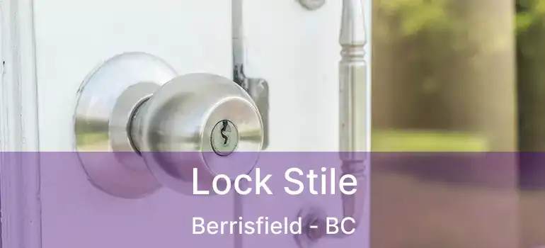  Lock Stile Berrisfield - BC