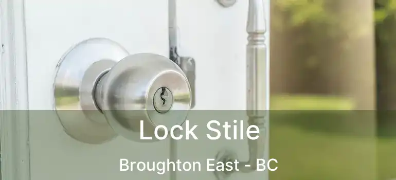  Lock Stile Broughton East - BC