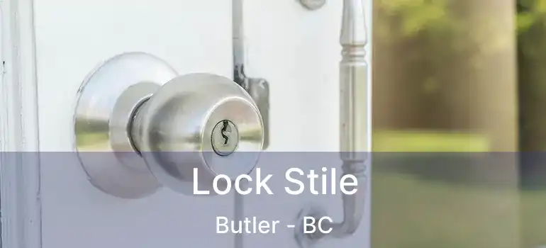  Lock Stile Butler - BC