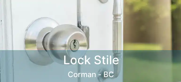  Lock Stile Corman - BC