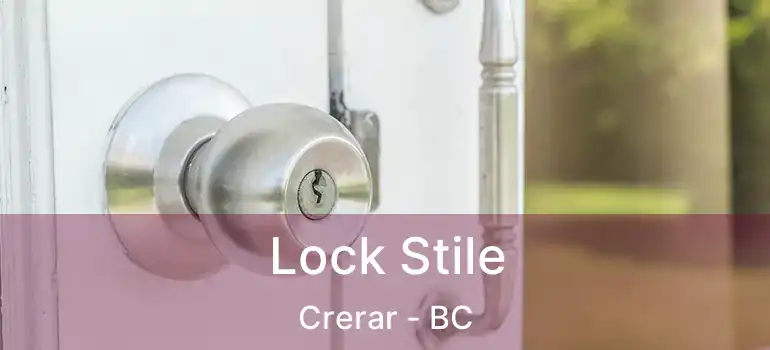 Lock Stile Crerar - BC