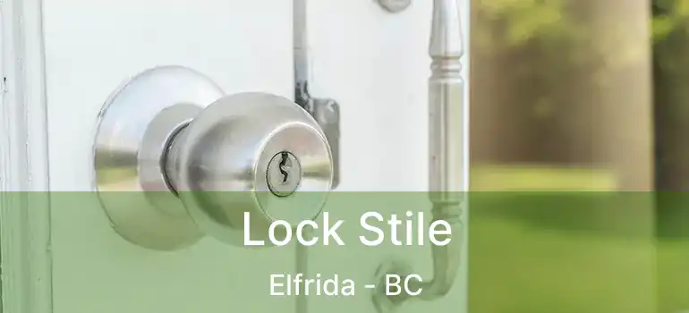  Lock Stile Elfrida - BC