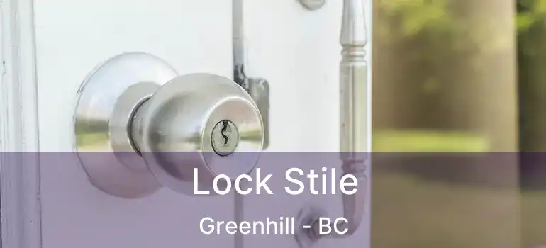  Lock Stile Greenhill - BC