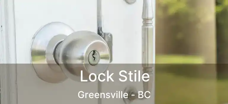  Lock Stile Greensville - BC