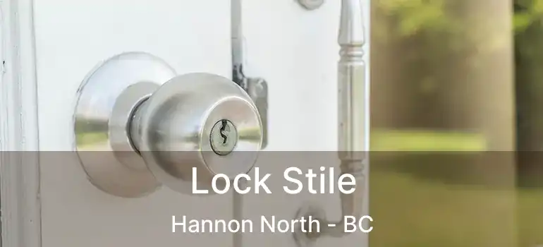  Lock Stile Hannon North - BC