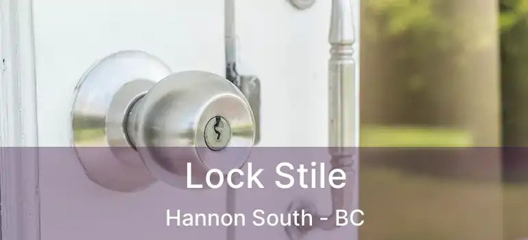  Lock Stile Hannon South - BC