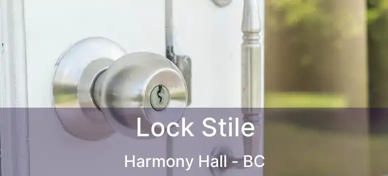  Lock Stile Harmony Hall - BC