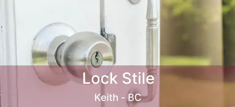  Lock Stile Keith - BC