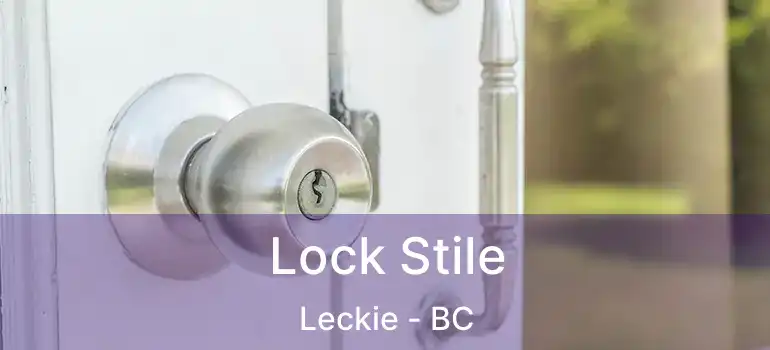  Lock Stile Leckie - BC