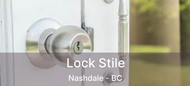  Lock Stile Nashdale - BC