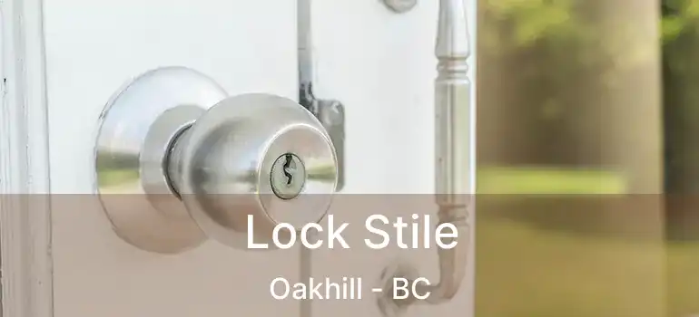  Lock Stile Oakhill - BC