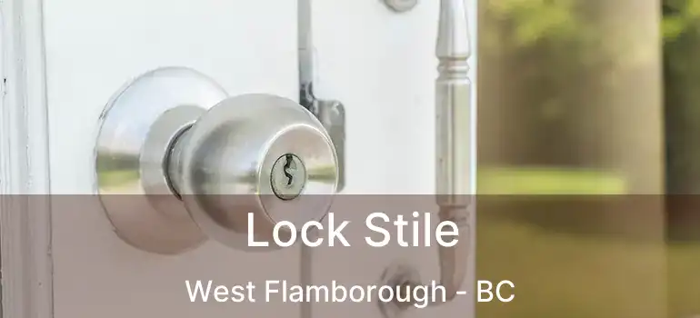 Lock Stile West Flamborough - BC