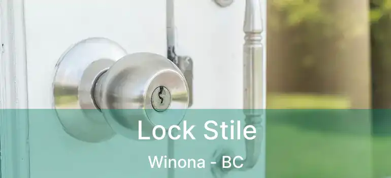  Lock Stile Winona - BC