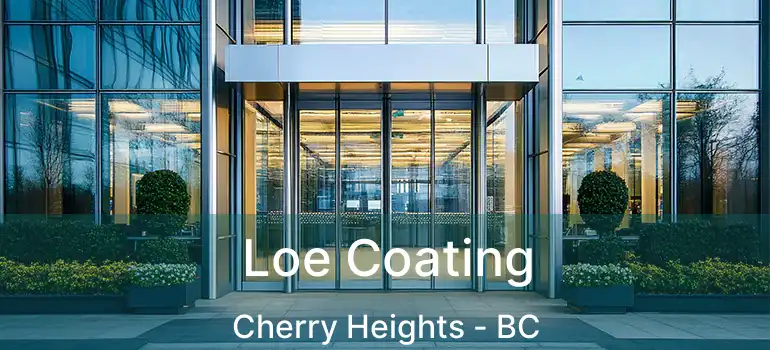  Loe Coating Cherry Heights - BC