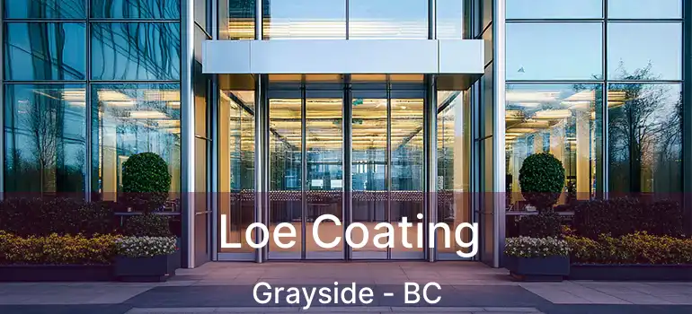  Loe Coating Grayside - BC