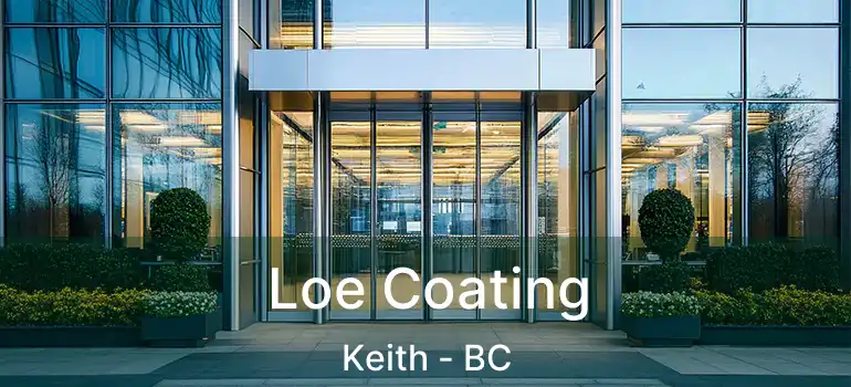  Loe Coating Keith - BC