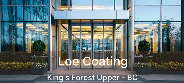  Loe Coating King s Forest Upper - BC