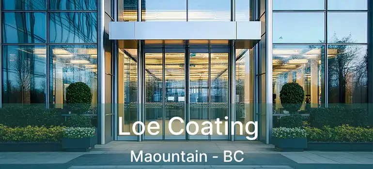  Loe Coating Maountain - BC