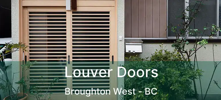  Louver Doors Broughton West - BC