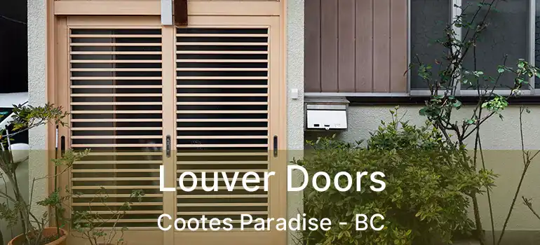  Louver Doors Cootes Paradise - BC