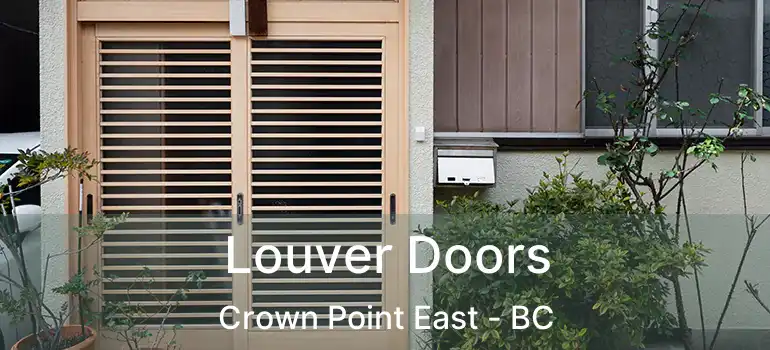  Louver Doors Crown Point East - BC
