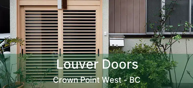  Louver Doors Crown Point West - BC