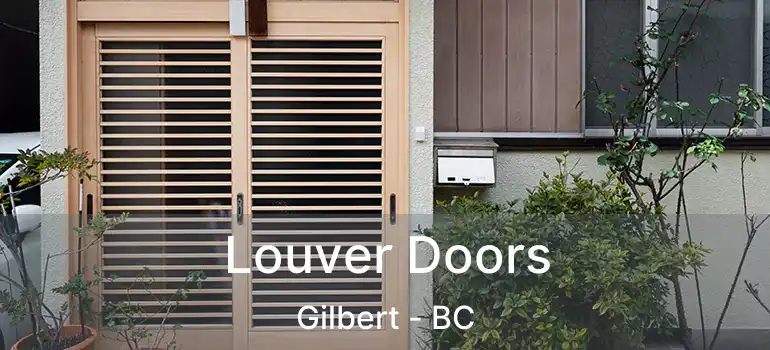  Louver Doors Gilbert - BC
