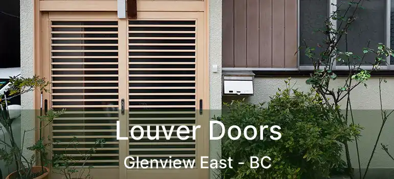  Louver Doors Glenview East - BC