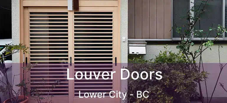  Louver Doors Lower City - BC