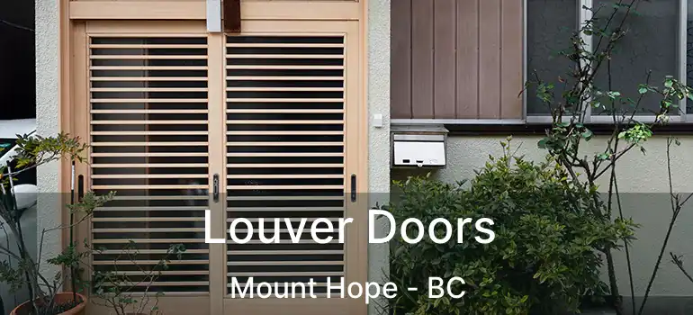  Louver Doors Mount Hope - BC