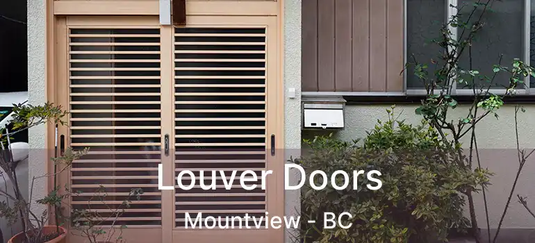  Louver Doors Mountview - BC
