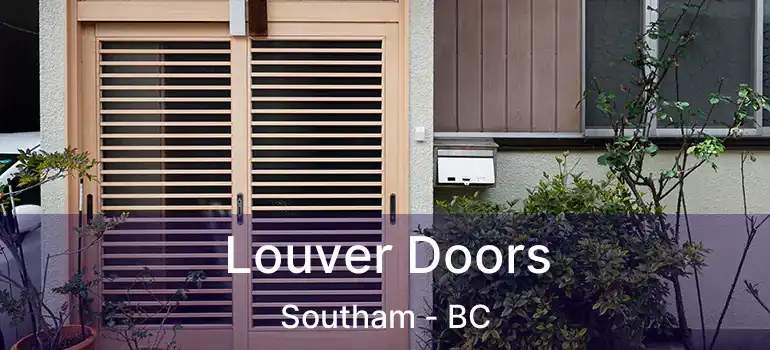  Louver Doors Southam - BC