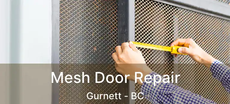  Mesh Door Repair Gurnett - BC