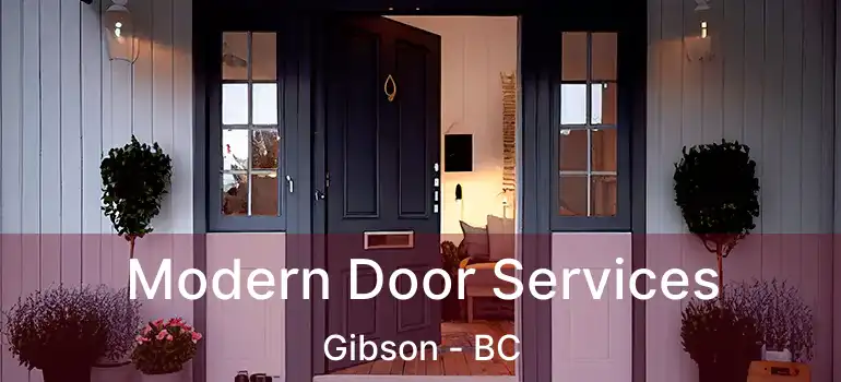  Modern Door Services Gibson - BC