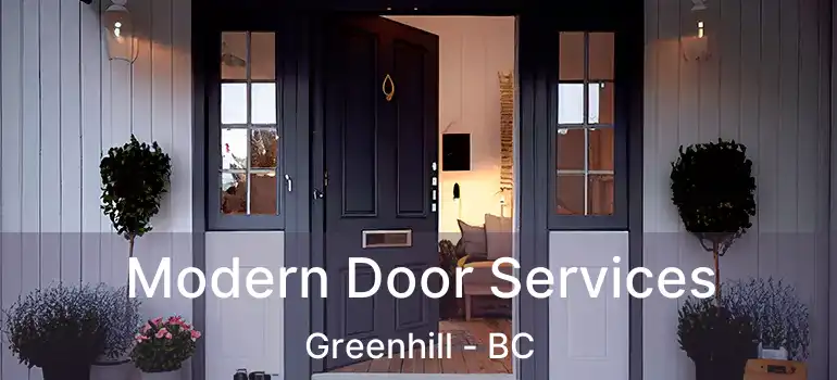  Modern Door Services Greenhill - BC