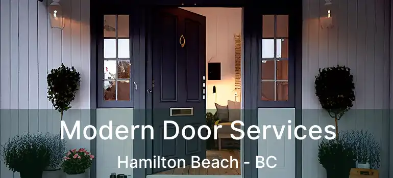  Modern Door Services Hamilton Beach - BC