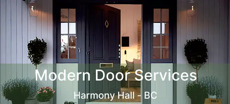  Modern Door Services Harmony Hall - BC