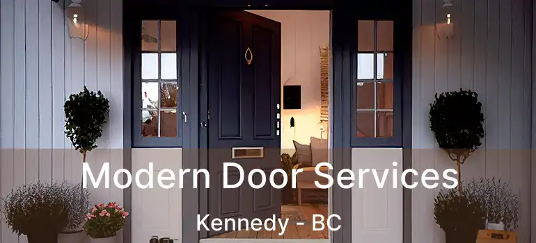 Modern Door Services Kennedy - BC