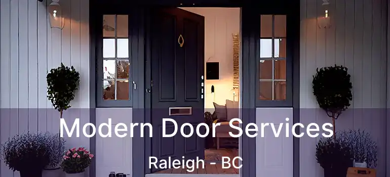  Modern Door Services Raleigh - BC