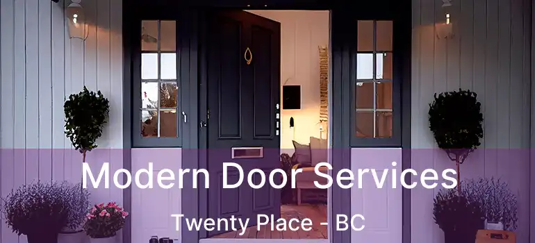  Modern Door Services Twenty Place - BC