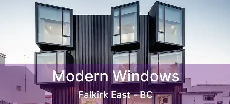  Modern Windows Falkirk East - BC