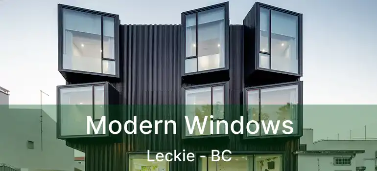  Modern Windows Leckie - BC