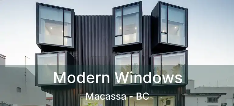  Modern Windows Macassa - BC