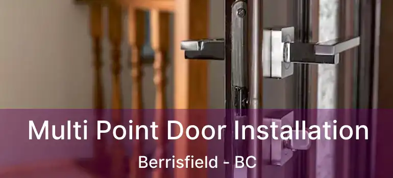  Multi Point Door Installation Berrisfield - BC