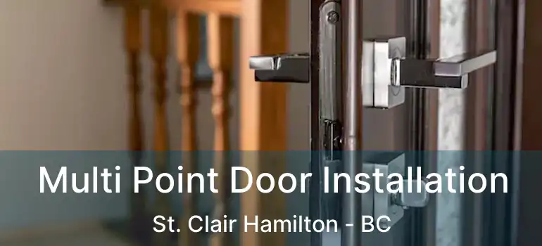  Multi Point Door Installation St. Clair Hamilton - BC