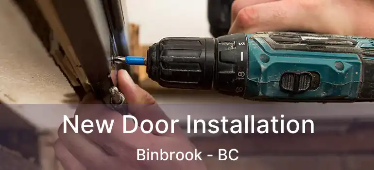  New Door Installation Binbrook - BC