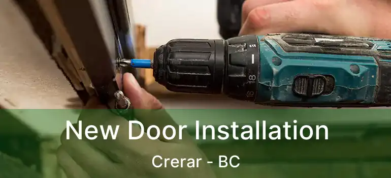  New Door Installation Crerar - BC